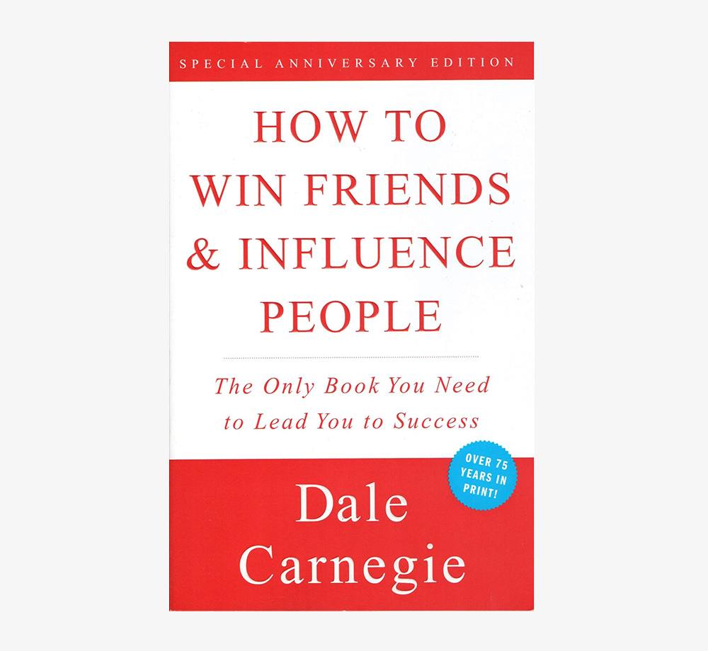Dale Carnegie How To Win Friends