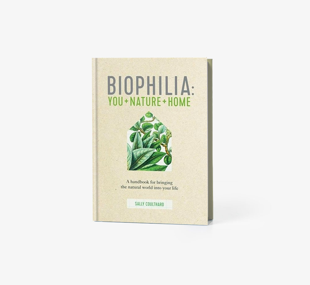 Biophilia by Sally CoulthardBooks| Bookblock