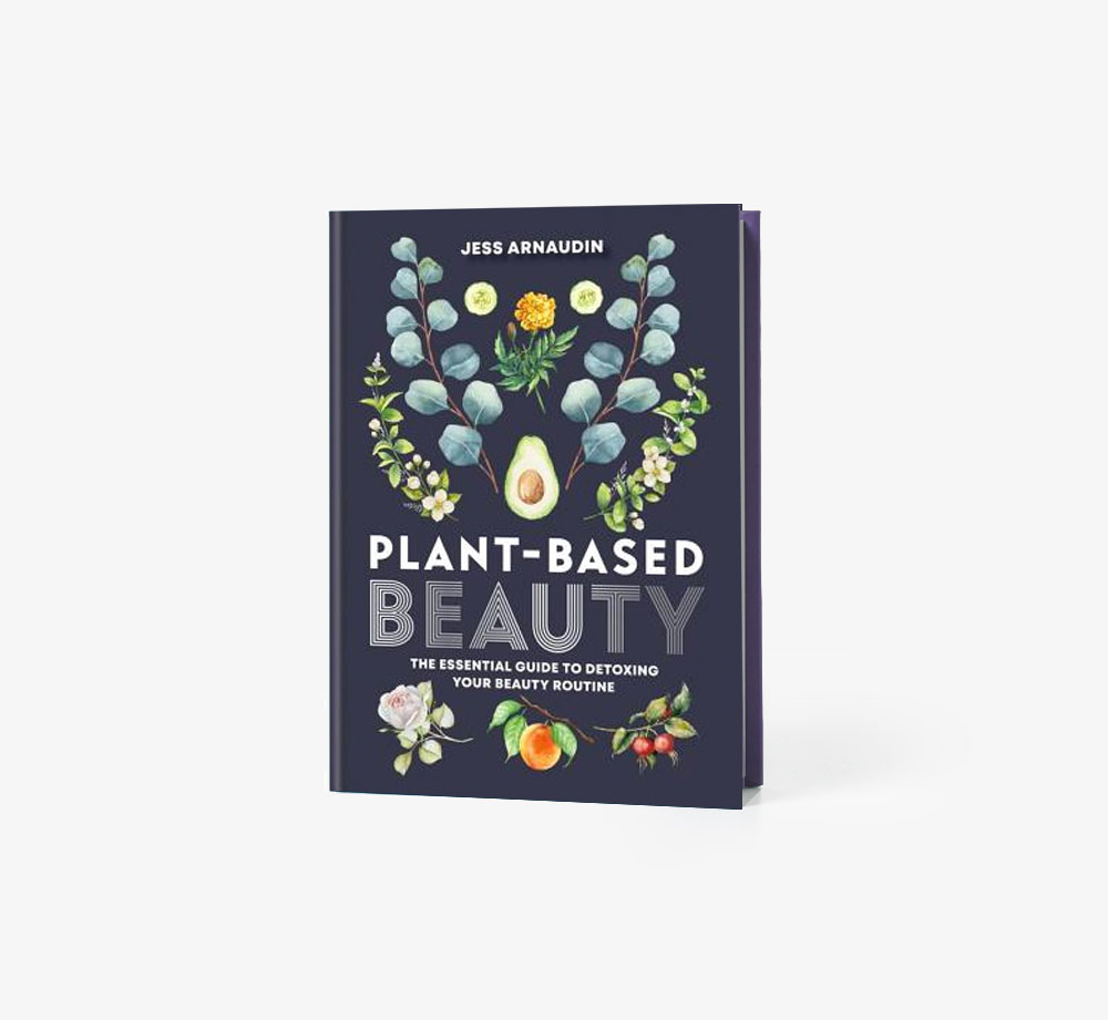 Plant-Based Beauty by Jess ArnaudinBooks| Bookblock