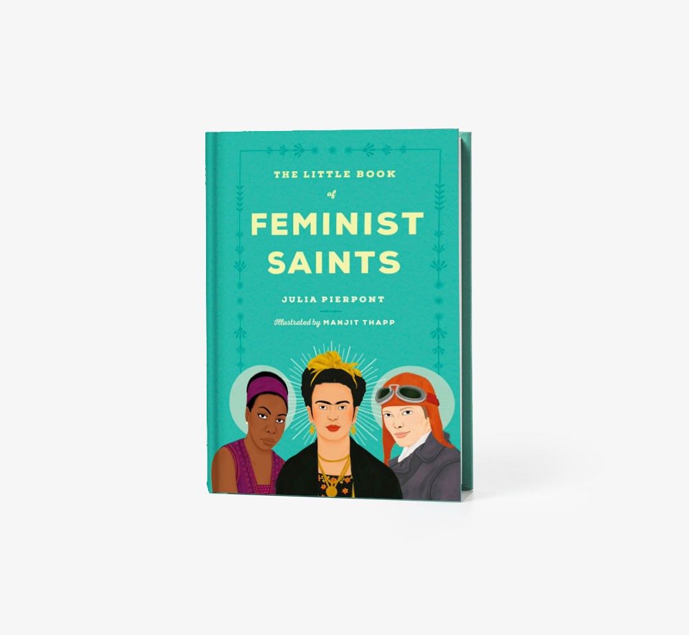 The Little Book of Feminist Saints by Julia PierpontBooks| Bookblock
