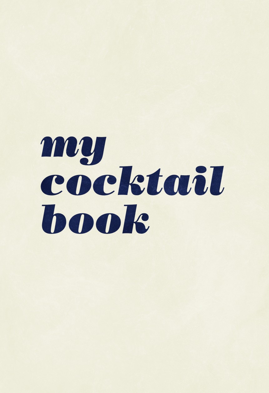My Cocktail Book